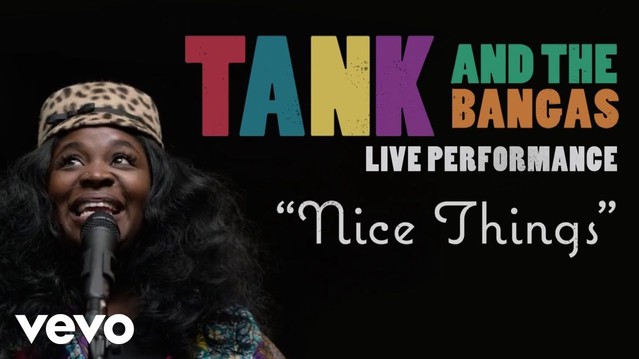 Tank And The Bangas – “Nice Things” Live Performance | Vevo