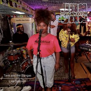 Jam in the Van - Tank and the Bangas (Live Session, Quincy, CA, 2017)